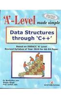 A Level Made Simple - Data Structures Through C++ (A6-R4)