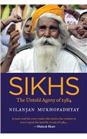 Sikhs - The Untold Agony Of 1984