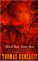 Blood Red, Sister Rose