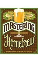 Mastering Home Brew