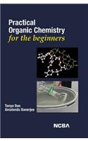 Practical Organic Chemistry for the Beginners