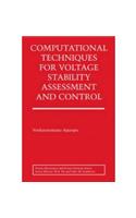 Computational Techniques for Voltage Stability Assessment and Control