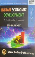 Indian Economic Development : A Textbook for Class 12 Examination 2021-22