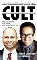 CULT: Leadership & Business Strategy, Ruthlessly Redefined