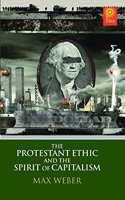 The Protestant Ethic and the Spirit of Capitalism