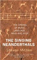 The Singing Neanderthals