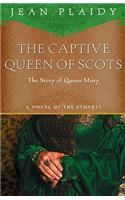 Captive Queen of Scots