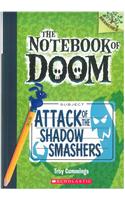 The Notebook Of Doom #3 Attack Of The Shadow Smashers (Branches)