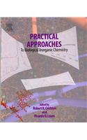 Practical Approaches to Biological Inorganic Chemistry