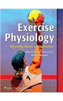 Exercise Physiology: Integrating Theory and Application [With Access Code]