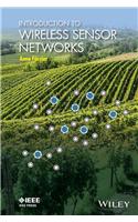 Introduction to Wireless Sensor Networks