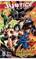 Justice League: Their Greatest Triumphs