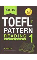 KALLIS' iBT TOEFL Pattern Reading 1