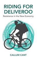 Riding for Deliveroo