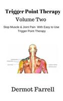 Trigger Point Therapy - Volume Two