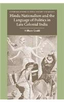 Hindu Nationalism and the Language of Politics in Late Colonial India