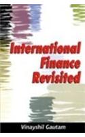 International Finance Revisited