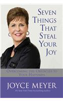 Seven Things That Steal Your Joy