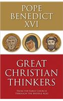 Great Christian Thinkers