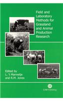 Field and Laboratory Methods for Grassland and Animal Production Research