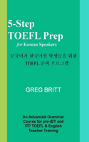 5-Step TOEFL Prep for Korean Speakers