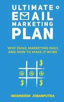 Ultimate Email Marketing Plan