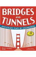 Bridges and Tunnels