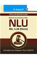 National Law University (NLU): B.A., LL.B. (Hons.) All India Law Entrance Exam Guide