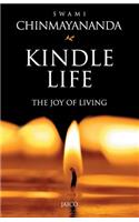 Kindle Life: The Joy of Living