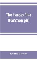 heroes five (Panchon pir)