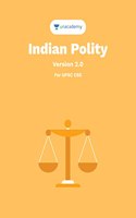 Indian Polity (English) for UPSC Civil Services IAS / IPS / IFS Prelims and Mains Examination by Unacademy