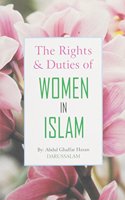 The Rights & Duties of Women in Islam