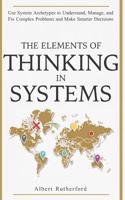 Elements of Thinking in Systems