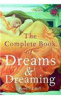 Complete Book of Dreams and Dreaming