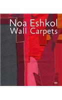 Noa Eshkol: Wall Carpets