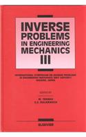 Inverse Problems in Engineering Mechanics III