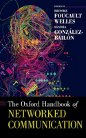 Oxford Handbook of Networked Communication