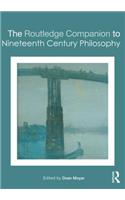 Routledge Companion to Nineteenth Century Philosophy