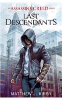 Last Descendants (Last Descendants: An Assassin's Creed Novel Series #1)