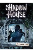 You Can't Hide (Shadow House, Book 2)