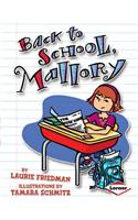 Back to School, Mallory