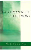 Watchman Nees Testimony