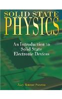 Solid State Physics An Introduction To Solid State Electronic Devices