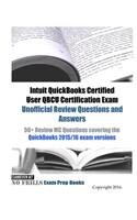 Intuit QuickBooks Certified User QBCU Certification Exam Unofficial Review Questions and Answers