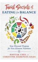 Taoist Secrets of Eating for Balance