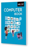 Computer Book Textbook For Class 2 (Classic Series)