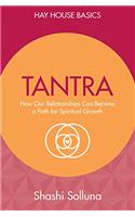 Tantra: Discover the Path from Sex to Spirit