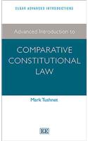 Advanced Introduction to Comparative Constitutional Law