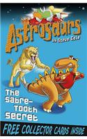 Astrosaurs 18: The Sabre-Tooth Secret