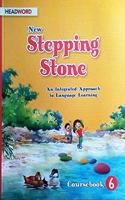 New Stepping Stone Coursebook 6, An Integrated Approach to Language Learning